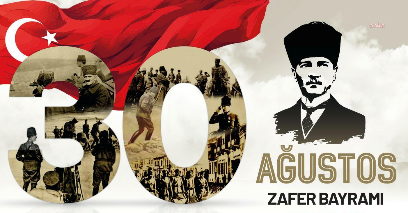 30 AĞUSTOS ZAFER BAYRAMIMIZ KUTLU OLSUN!