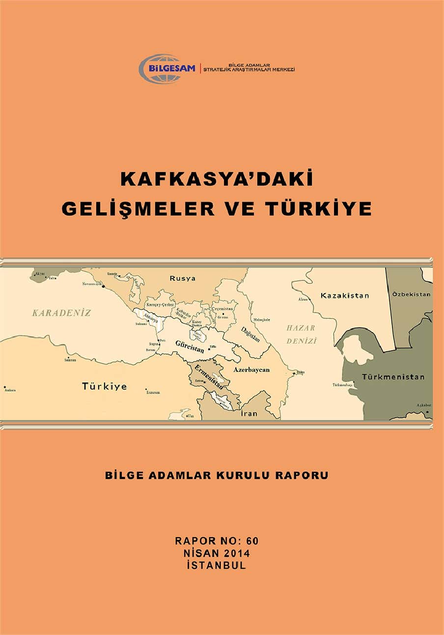 Kafkasya'daki Gelismeler ve Türkiye